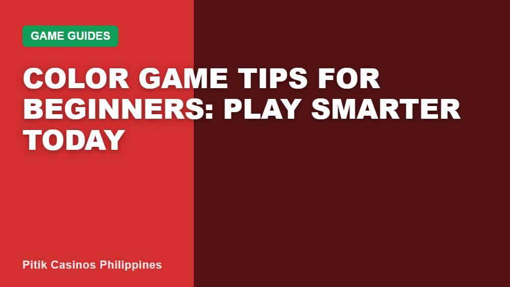 Color Game Tips for Beginners: Play Smarter Today